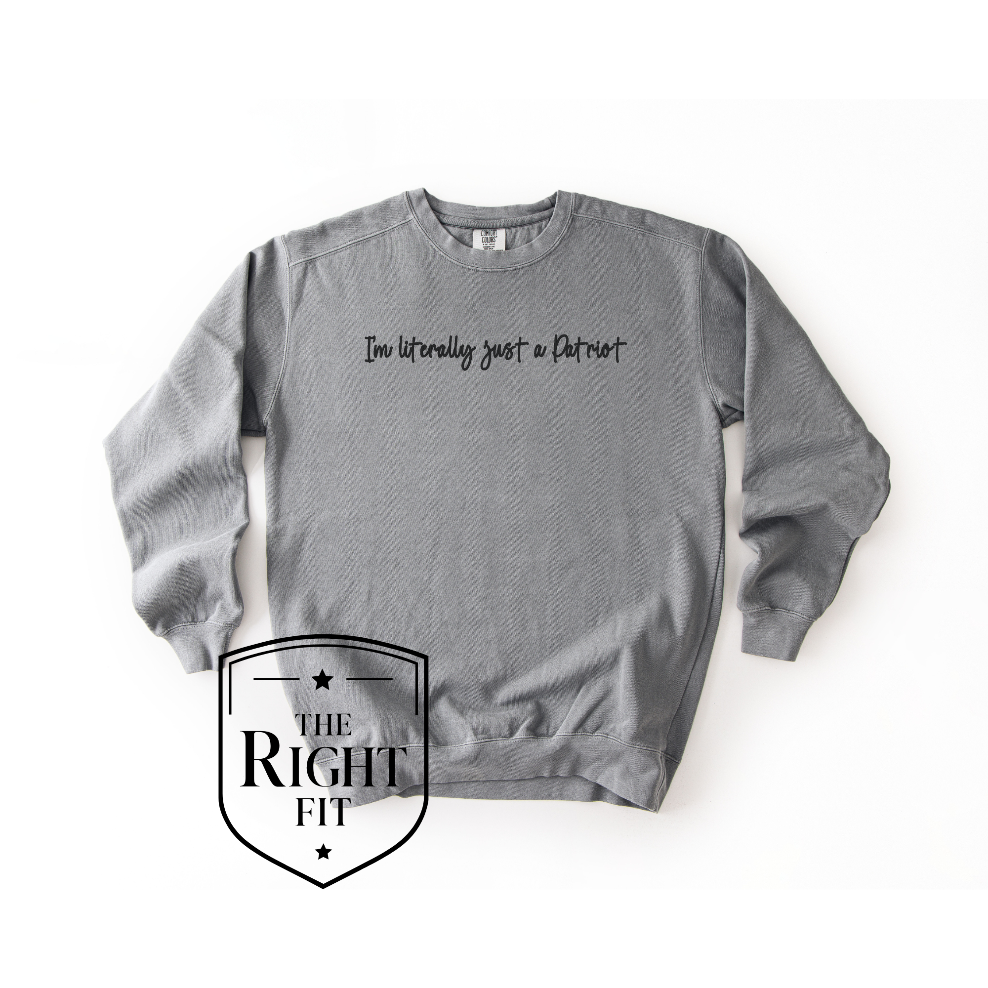 I'm Literally Just a Patriot Crewneck - Embroidered