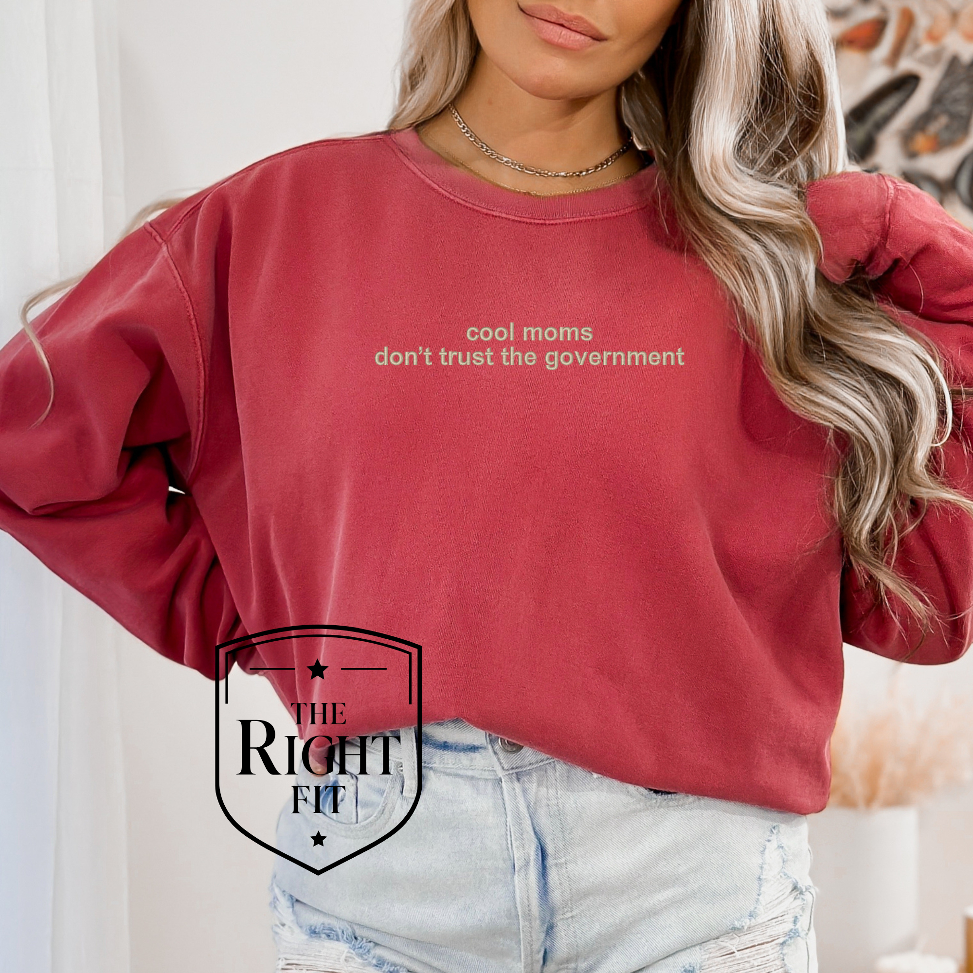 Cool Moms Don't Trust The Government Crewneck - Embroidered